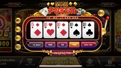 Nổ hũ mini poker - Săn jackpot siêu khủng nhanh chóng