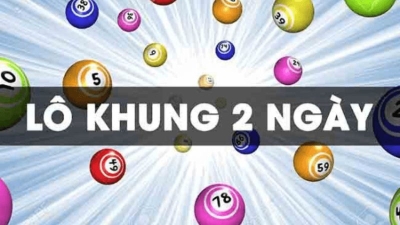 Lô khung 2 ngày - Cẩm nang cá cược dễ dàng thắng lớn